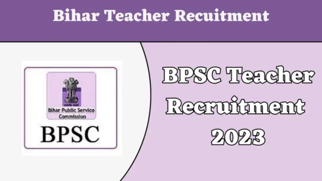 BPSC Teacher Recruitment