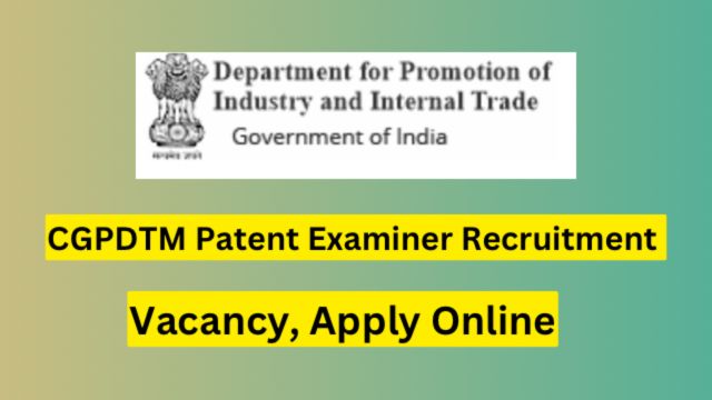 CGPDTM Patent Officer Recruitment 2023