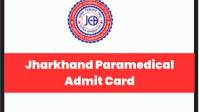 Jharkhand Paramedical Admit Card 2023