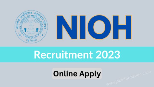 NIOH Recruitment 2023