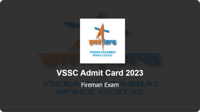 VSSC Admit Card 2023