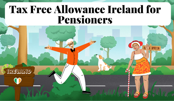 Tax Free Allowance Ireland