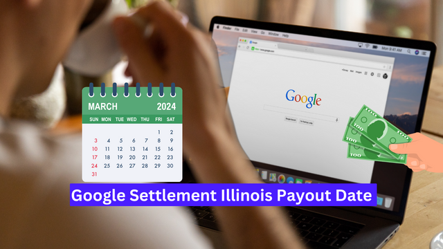 Google BIPA Settlement Payout Dates 2024